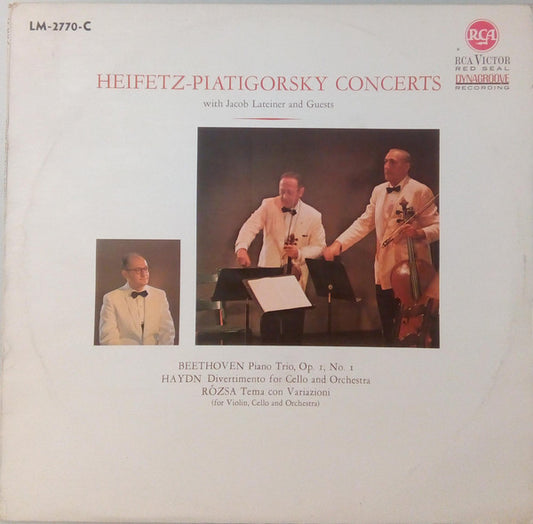 Jascha Heifetz - Gregor Piatigorsky, Ludwig van Beethoven, Joseph Haydn, Miklós Rózsa With Jacob Lateiner : Piano Trio Op.1 No. 1 / Divertimento For Cello And Orchestra / Tema Con Variazioni (LP, Mono)