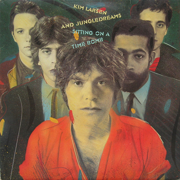 Kim Larsen And Jungledreams : Sitting On A Time Bomb (LP, Album)