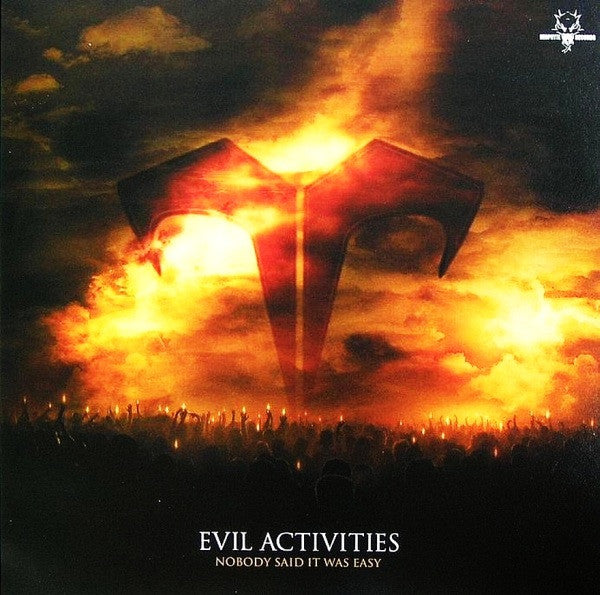 Evil Activities : Nobody Said It Was Easy (12")