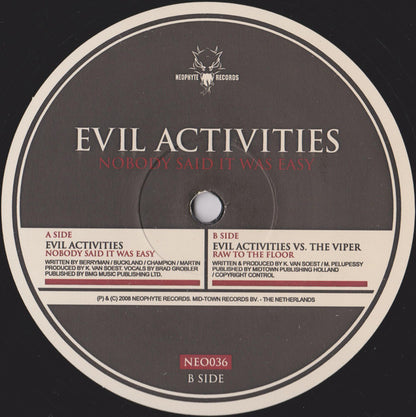 Evil Activities : Nobody Said It Was Easy (12")