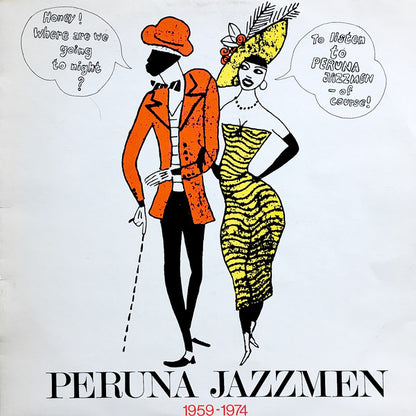 Peruna Jazzmen : 1959 - 1974 (LP, Album)