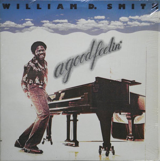 William Smith (2) : A Good Feelin' (LP, Album)