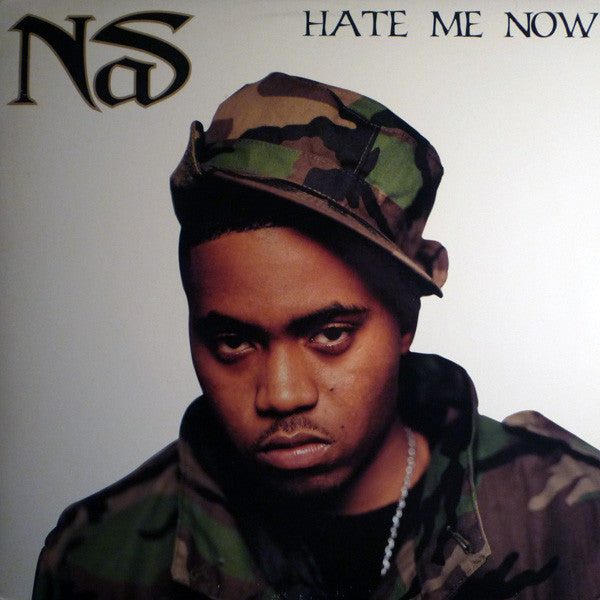 Nas : Hate Me Now (12")