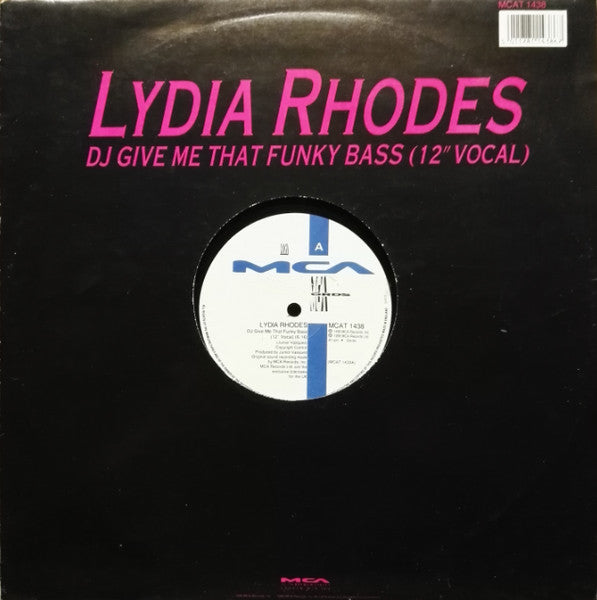 Lydia Rhodes : DJ Give Me That Funky Bass (12")