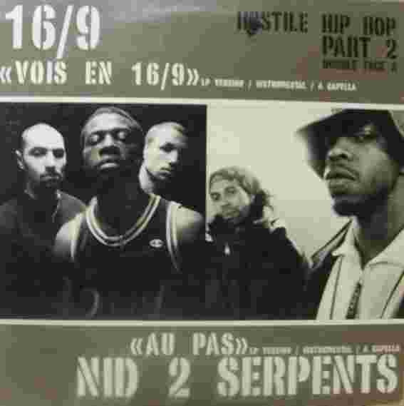 16/9 / Nid 2 Serpents : Vois En 16/9 / Au Pas (12")