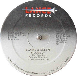 Elaine And Ellen : Fill Me Up (12")