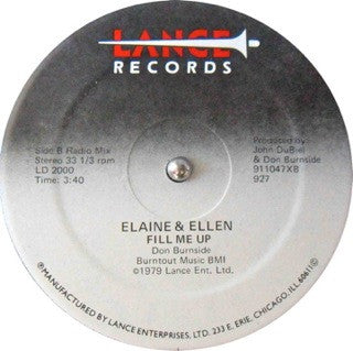 Elaine And Ellen : Fill Me Up (12")