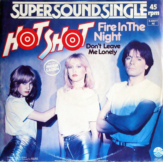 Hot Shot (2) : Fire In The Night (12", Single)