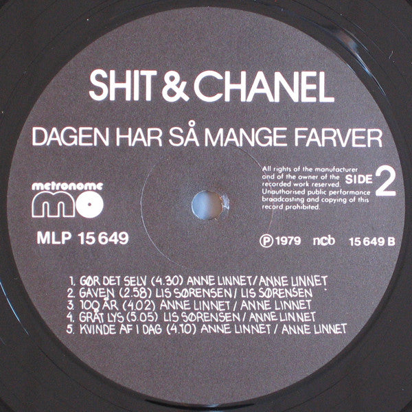 Shit & Chanel : Dagen Har Så Mange Farver (LP, Album, RE)