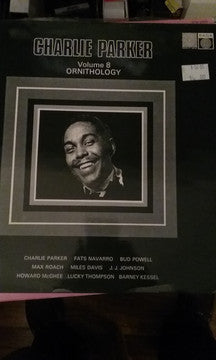 Charlie Parker : Volume 8  Ornithology (LP, Comp, RE, Ora)