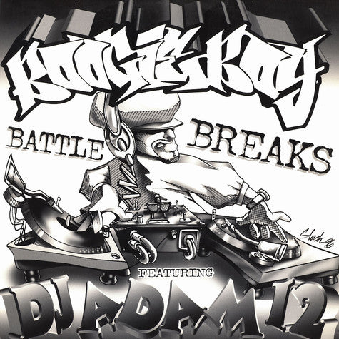Boogie Boy (2) & DJ Adam 12 : Battle Breaks (12")