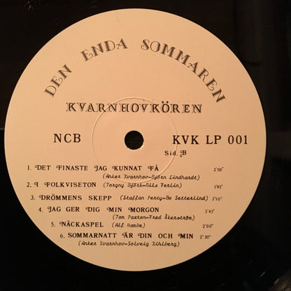 Kvarnhovkören : Den Enda Sommaren (LP)