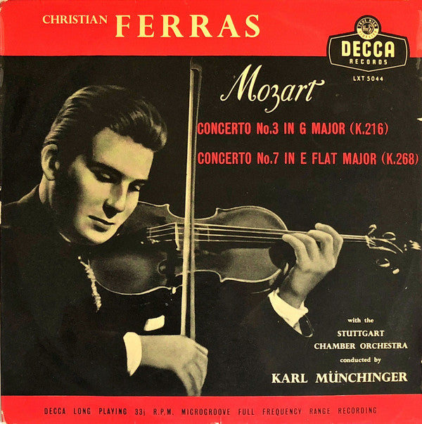 Wolfgang Amadeus Mozart, Christian Ferras, Stuttgarter Kammerorchester Conducted By Karl Münchinger : Concerto No.3 / Concerto No.7 (LP, Mono, 1st)