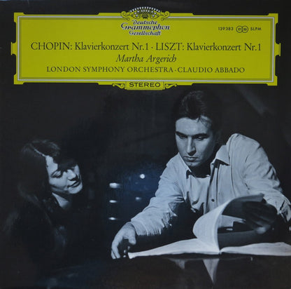 Frédéric Chopin / Franz Liszt - Martha Argerich · London Symphony Orchestra · Claudio Abbado : Chopin: Klavierkonzert Nr. 1 · Liszt: Klavierkonzert Nr. 1 (LP, Album, RE)