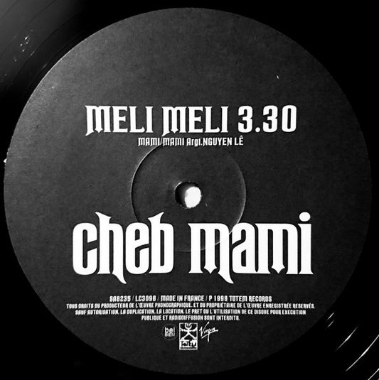 Cheb Mami : Meli Meli / Parisien Du Nord (12")