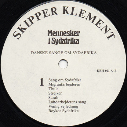 Sydafrika-holdet 77, Den Rejsende Højskole : Mennesker I Sydafrika - Danske Sange Om Sydafrika (LP, Album)