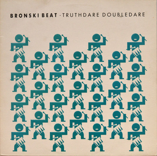 Bronski Beat : Truthdare Doubledare (LP, Album, Emb)