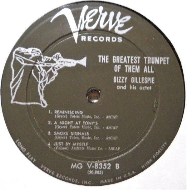 The Dizzy Gillespie Octet Featuring Benny Golson : The Greatest Trumpet Of Them All (LP, Album)