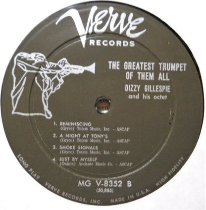 The Dizzy Gillespie Octet Featuring Benny Golson : The Greatest Trumpet Of Them All (LP, Album)