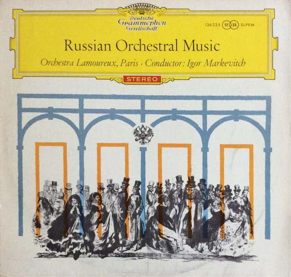 Pyotr Ilyich Tchaikovsky, Alexander Borodin, Mikhail Ivanovich Glinka, Anatoly Liadov : Russische Orchestermusik - Russian Orchestral Music  (LP)