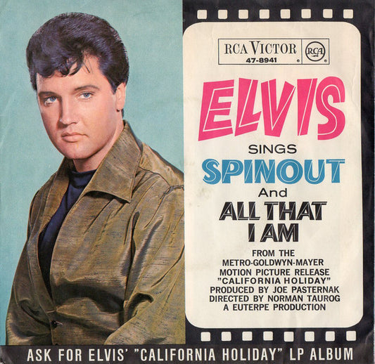 Elvis Presley : Spinout / All That I Am (7", Single)