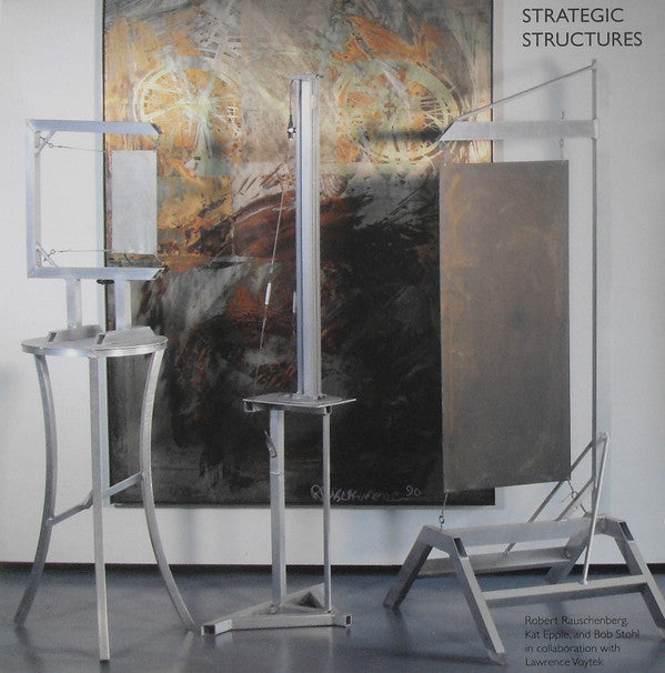 Robert Rauschenberg, Kat Epple And Bob Stohl In Collaboration With Lawrence Voytek : Strategic Structures (12", Ltd, RE)