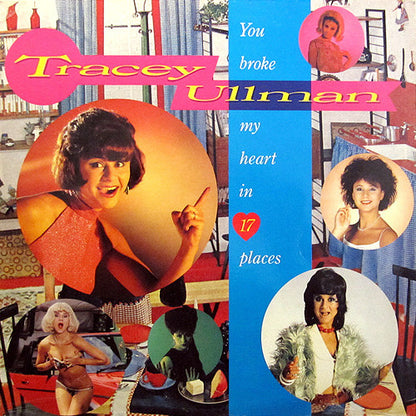 Tracey Ullman : You Broke My Heart In 17 Places (LP, Album)