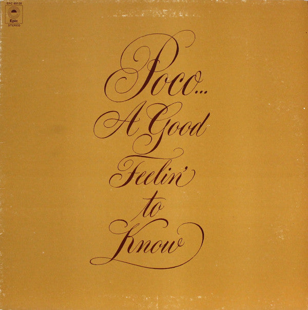 Poco (3) : A Good Feelin' To Know (LP, Album, RP)