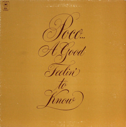 Poco (3) : A Good Feelin' To Know (LP, Album, RP)