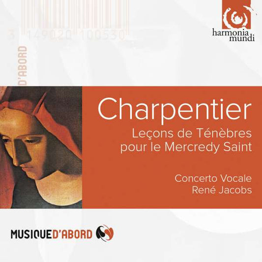 Marc Antoine Charpentier, Concerto Vocale, René Jacobs : Leçons De Ténèbres Pour Le Mercredy Saint  (CD, RE)