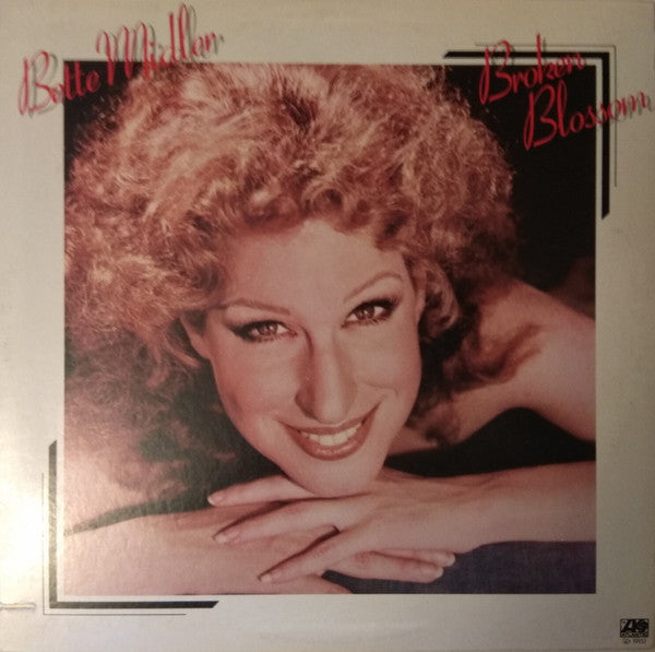 Bette Midler : Broken Blossom (LP, Album, Pre)