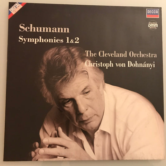 Robert Schumann, The Cleveland Orchestra, Christoph von Dohnányi : Symphonies 1 & 2 (LP)