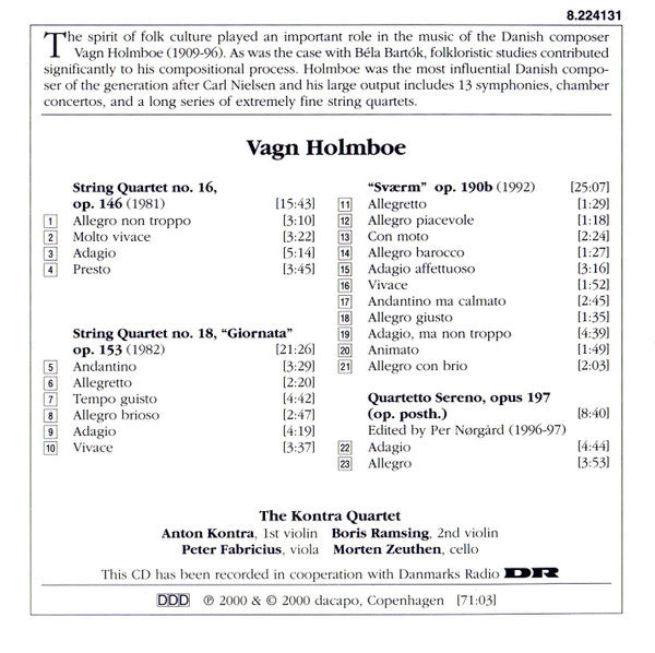 Vagn Holmboe - The Kontra Quartet : String Quartets, Vol. VII: Nos. 16 And 18, Sværm And Quartetto Sereno (CD, Album)
