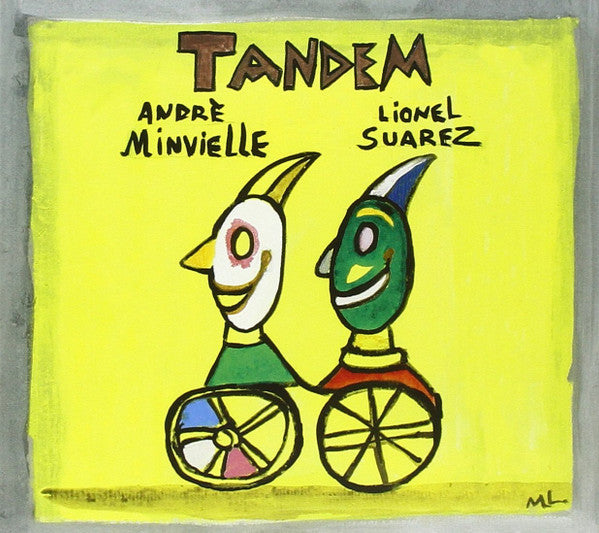 André Minvielle, Lionel Suarez : Tandem (Ni Un Plus Un, Ni Deux) (CD, Album)