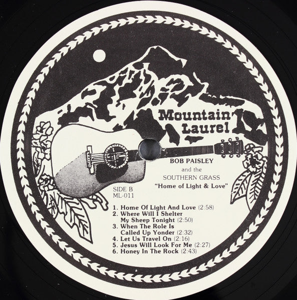 Bob Paisley And The Southern Grass : Home Of Light And Love (LP, Album)