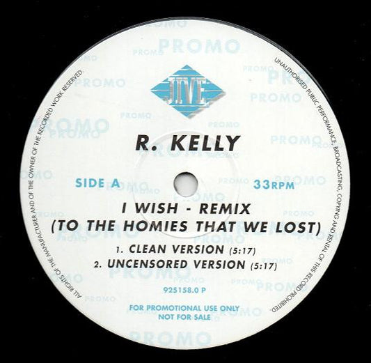 R. Kelly : I Wish (12", Promo)