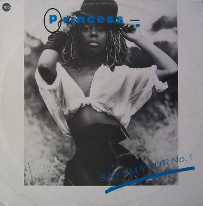 Princess : Say I'm Your No. 1 (12")