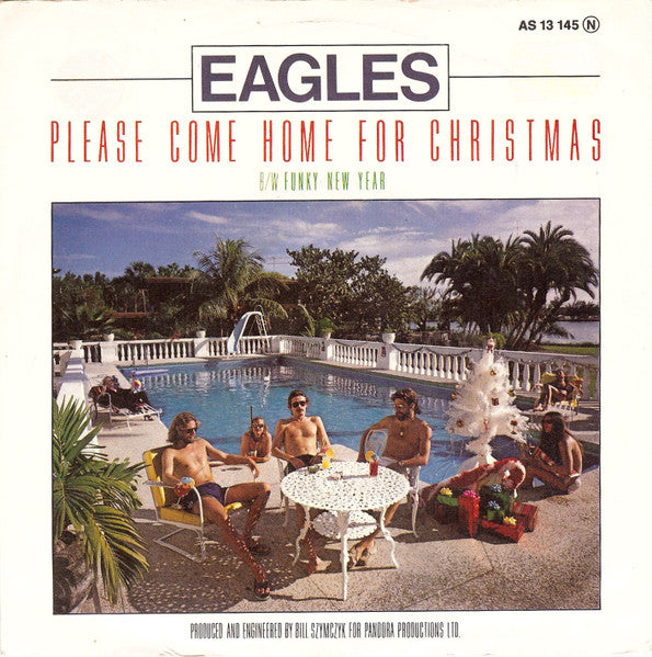 Eagles : Please Come Home For Christmas (7", Single, Als)