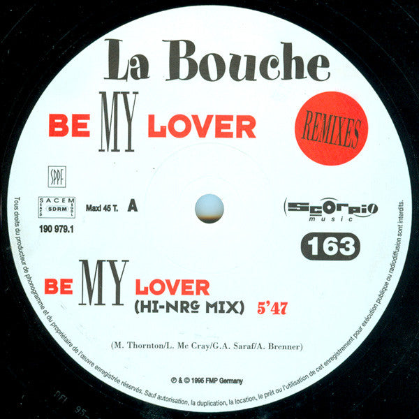 La Bouche : Be My Lover (Remixes) (12")