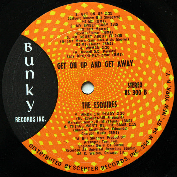 The Esquires : Get On Up And Get Away (LP, Album, Pit)