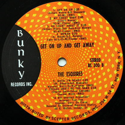 The Esquires : Get On Up And Get Away (LP, Album, Pit)