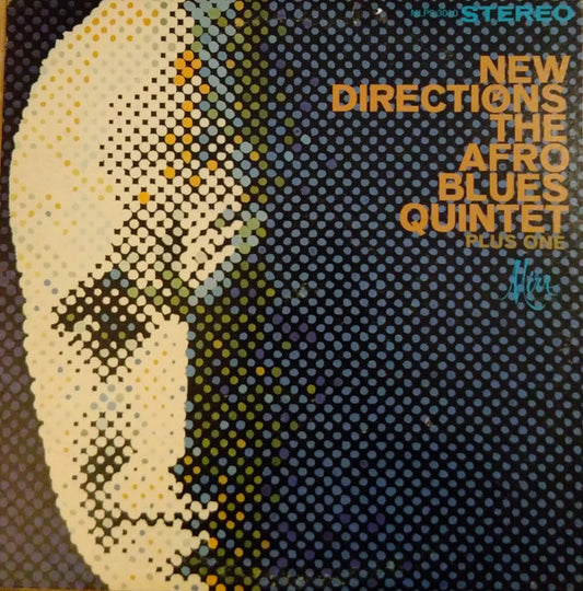 The Afro Blues Quintet Plus One : New Directions Of The Afro Blues Quintet Plus One (LP, Album, RE)