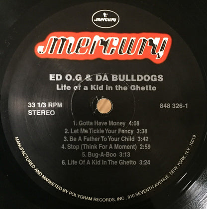 Ed O.G & Da Bulldogs : Life Of A Kid In The Ghetto (LP, Album, RE)