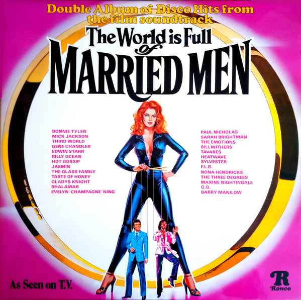 Various : The World Is Full Of Married Men, Disco Hits From The Film Soundtrack (2xLP, Album, Comp)