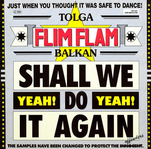 Tolga "Flim Flam" Balkan : Shall We Do It Again  (Yeah! Yeah!) (12", P/Mixed)