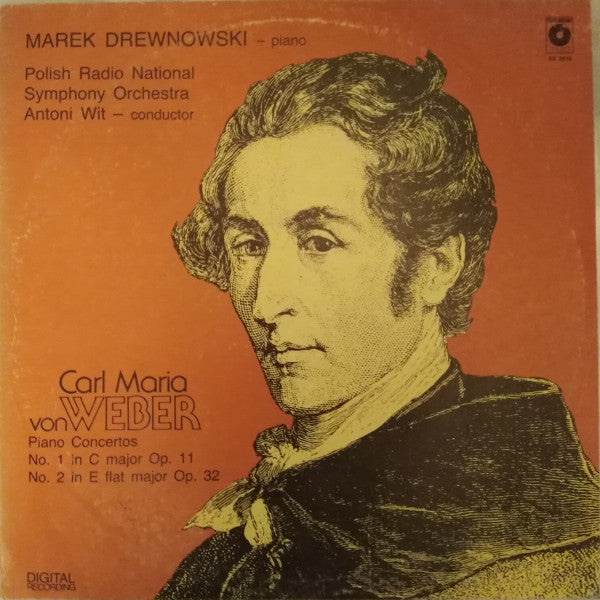 Carl Maria von Weber, Marek Drewnowski, Wielka Orkiestra Symfoniczna Polskiego Radia I Telewizji : Piano Concertos, No. 1 In C Major Op. 11 / No. 2 In E Flat Major Op. 32 (LP, Album)