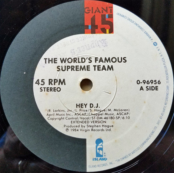 World's Famous Supreme Team : Hey D.J. (12", Single, AR)