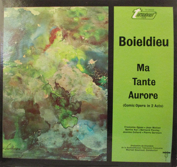 François-Adrien Boieldieu : Ma Tante Aurore (Comic Opera In 2 Acts) (LP, Album)