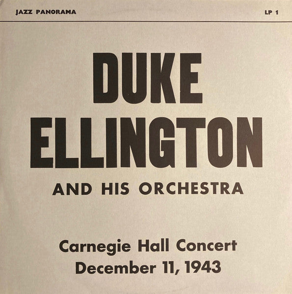 Duke Ellington And His Orchestra : Carnegie Hall Concert December 11, 1943 (LP, Album)