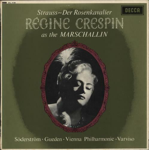 Richard Strauss, Régine Crespin, Elisabeth Söderström ∙ Hilde Güden ∙ Wiener Philharmoniker ∙ Silvio Varviso : Der Rosenkavalier (LP, RE)